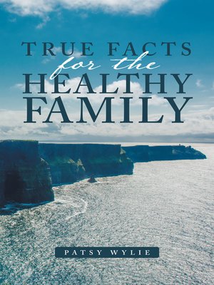 cover image of True Facts for the Healthy Family